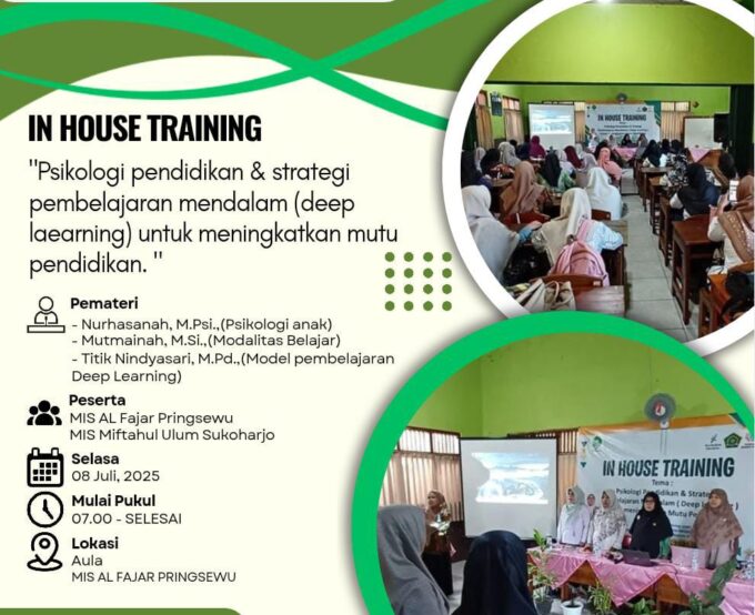In House Training (IHT) TP. 2025/2026 "Psikologi Pendidikan dan Strategi Pembelajaran Mendalam (Deep Learning)"