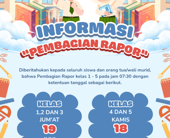 INFORMASI PEMBAGIAN RAPOR SEMESTER GENAP TAHUN AJARAN 2025/2026